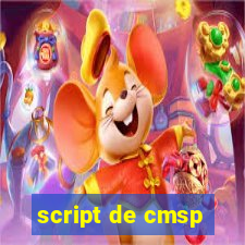 script de cmsp